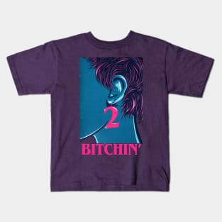 Bitchin Kids T-Shirt